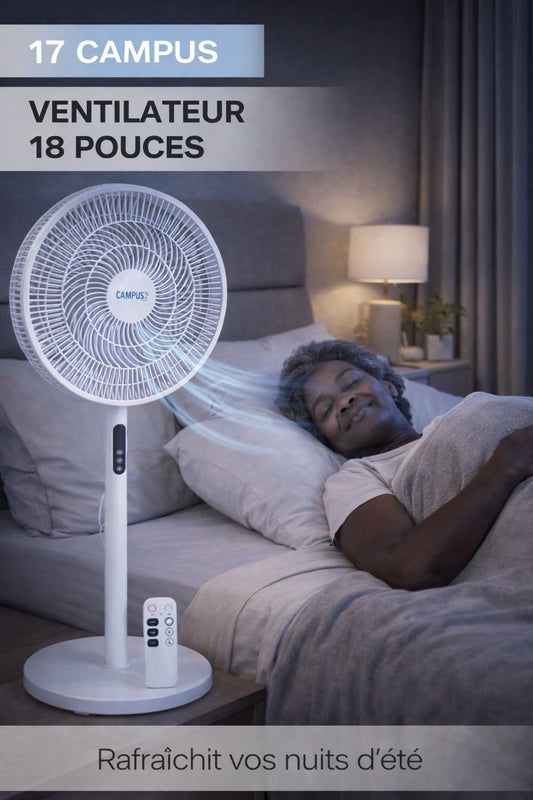 🌀 Ventilateur CAMPUS 18 Pouces – Fraîcheur & Confort au Quotidien